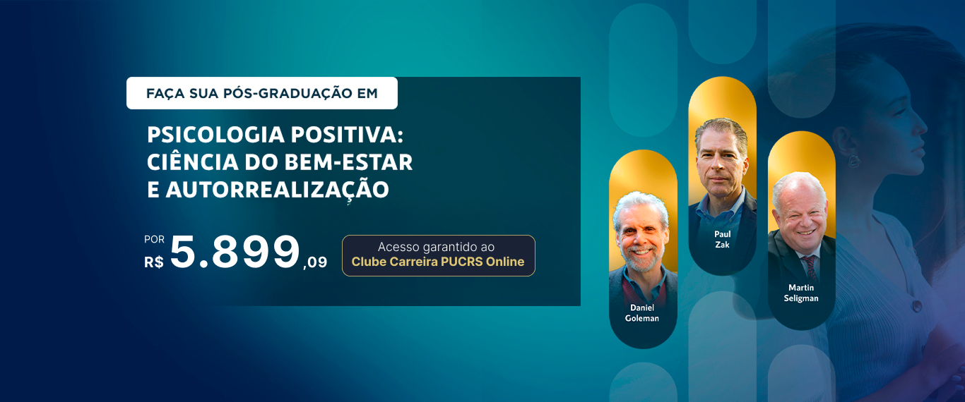 Pós-Graduação em Psicologia Positiva: Ciência do Bem-Estar e Autorrealização | Lançamentos