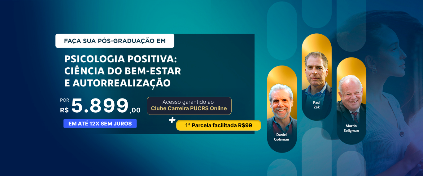 Pós-Graduação em Psicologia Positiva: Ciência do Bem-Estar e Autorrealização | Lançamentos