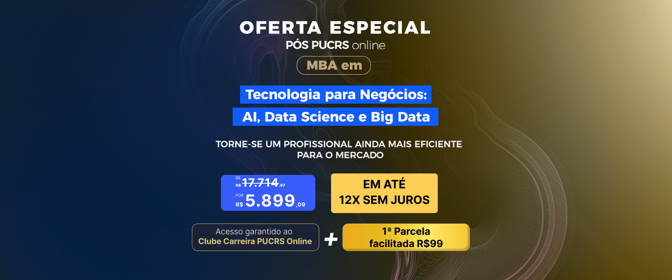 MBA em Tecnologia para Negócios: AI, Data Science e Big Data