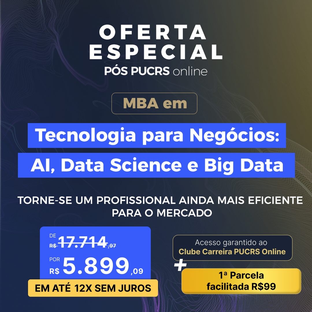 MBA em Tecnologia para Negócios: AI, Data Science e Big Data