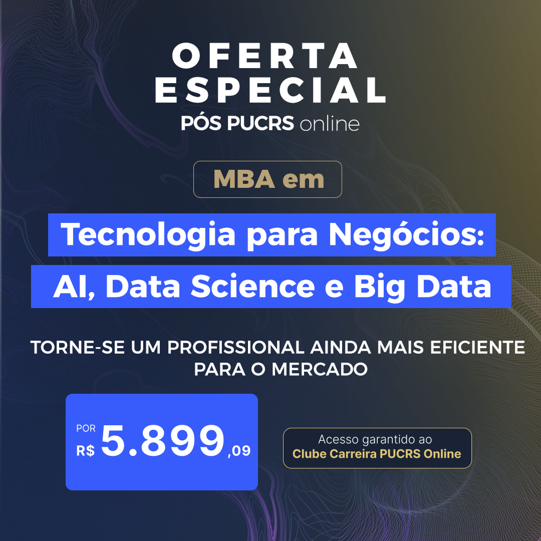 MBA em Tecnologia para Negócios: AI, Data Science e Big Data
