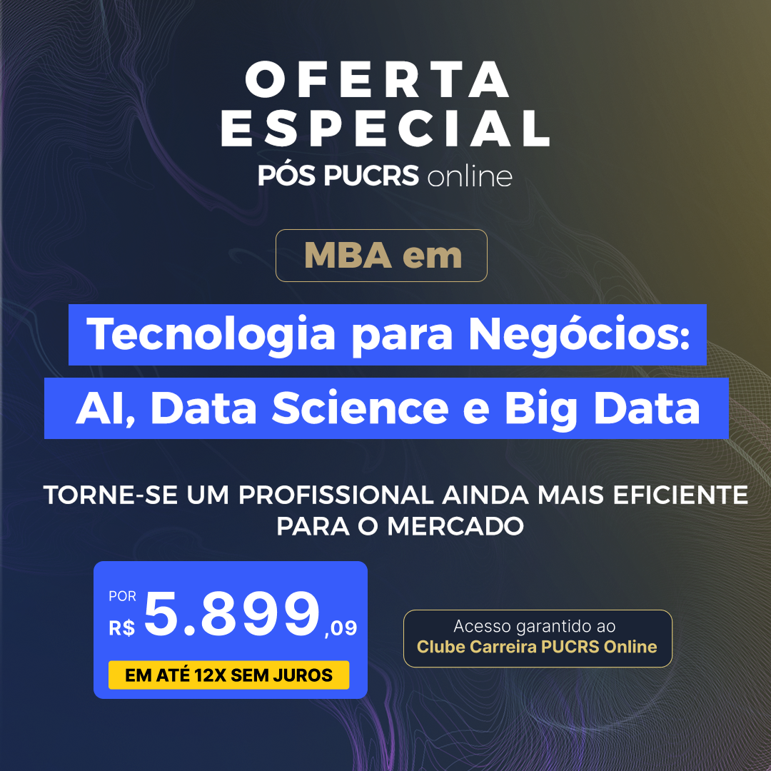 MBA em Tecnologia para Negócios: AI, Data Science e Big Data