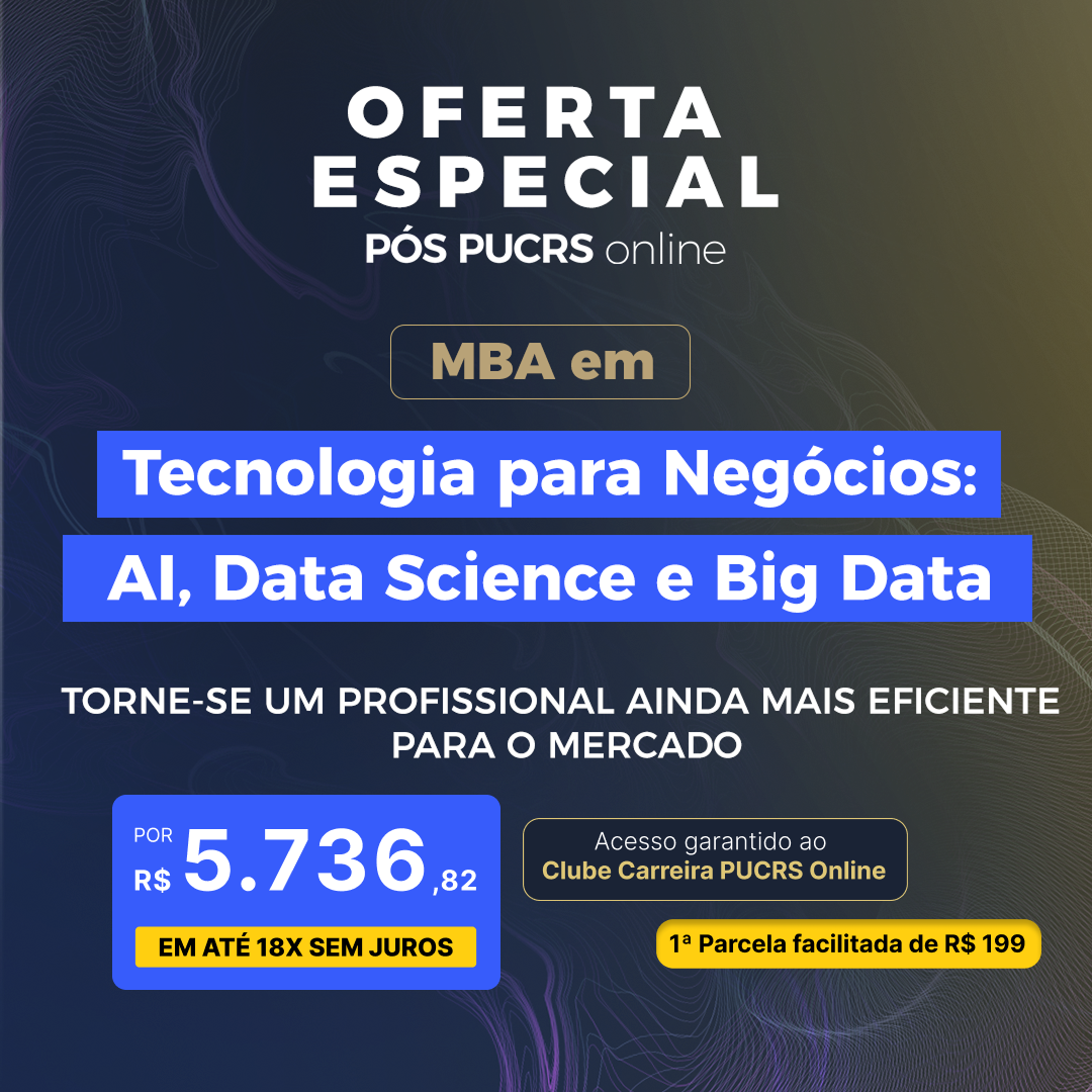 MBA em Tecnologia para Negócios: AI, Data Science e Big Data